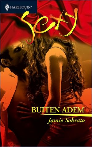[Harlequin Sexy 58] • Buiten adem